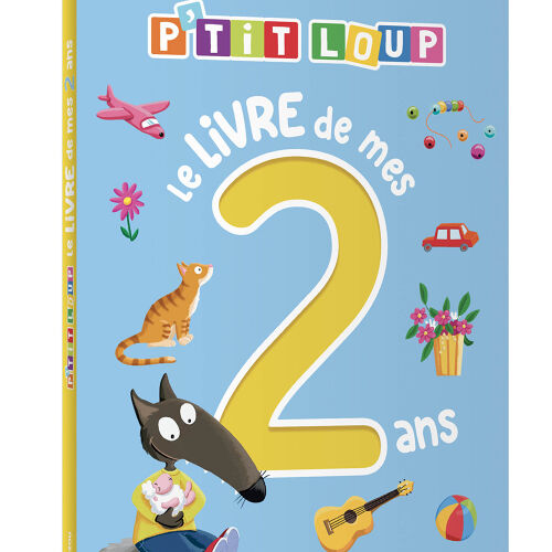 Les Petits Marmots | P'tit Loup - Le livre de mes 2 ans