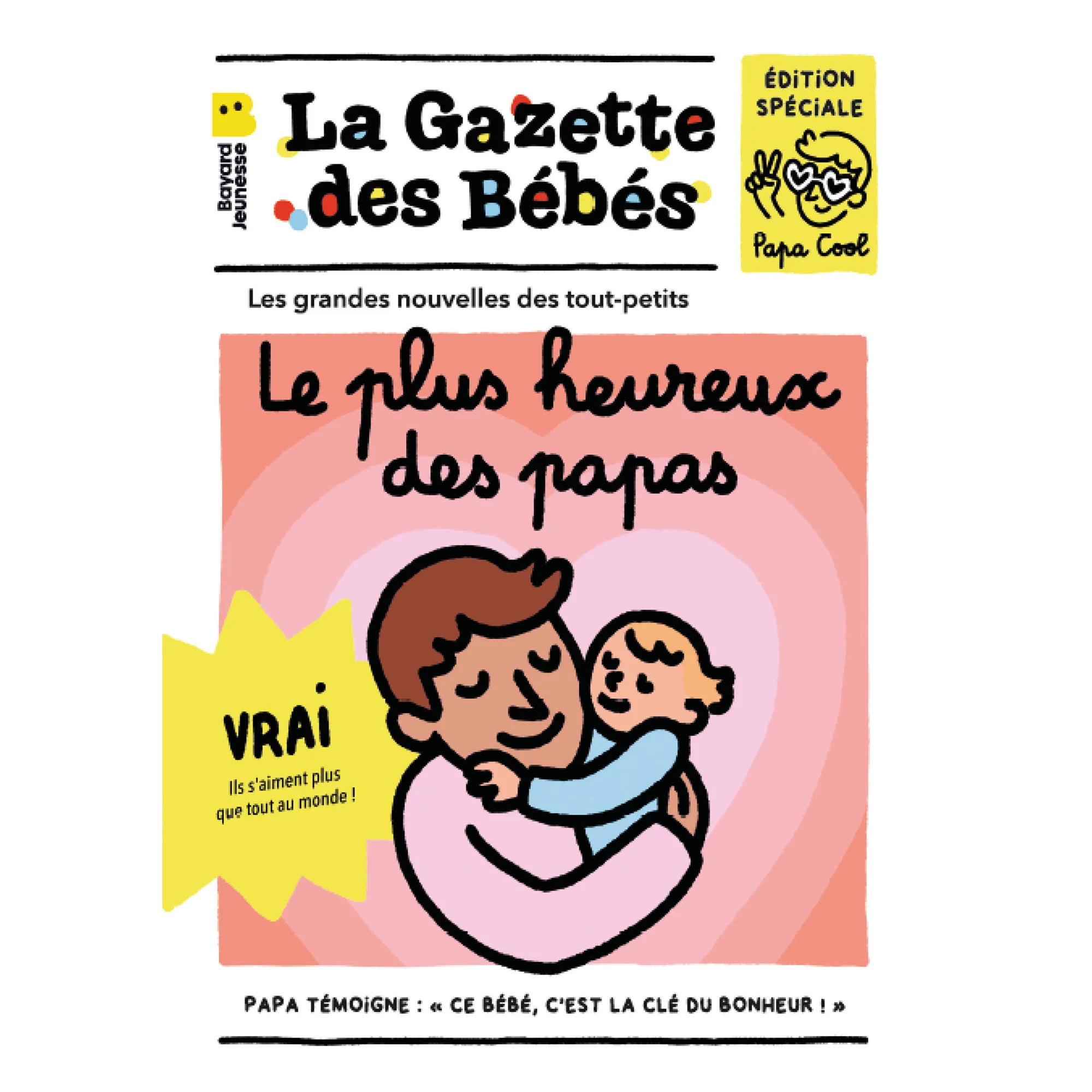 Les Petits Marmots | La gazette des bébés - Le plus heureux des papas