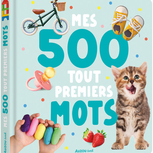 Les Petits Marmots | Mes 500 tout premiers mots (photos)