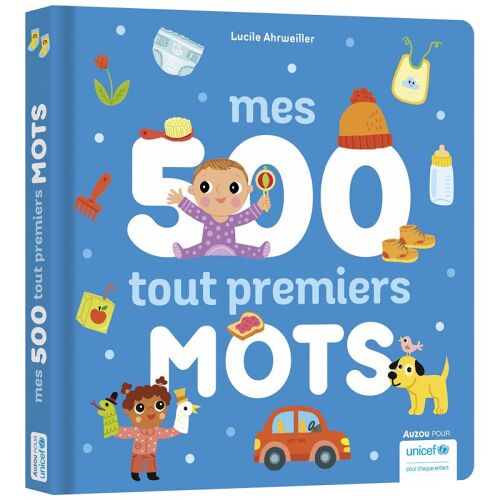 Les Petits Marmots | Mes 500 tout premiers mots