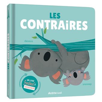 Les Petits Marmots | Les contraires