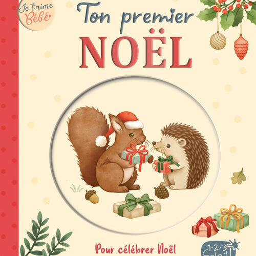Les Petits Marmots | Je t’aime bébé – Ton premier Noël