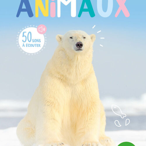 Les Petits Marmots | Mon grand livre sonore - Animaux